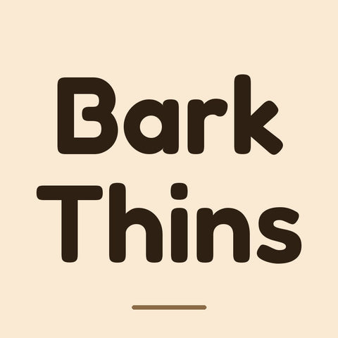 Bark Thins