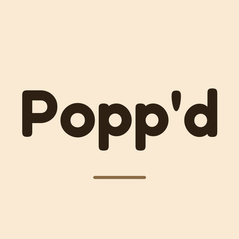 Popp'd