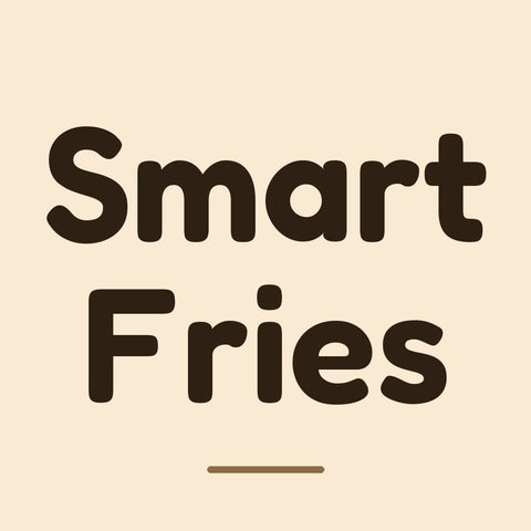 Smart Fries
